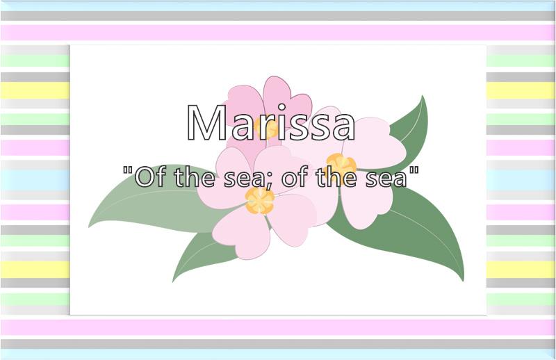 Marissa Name Meaning Popularity Similar Names Nicknames And Personality For Marissa