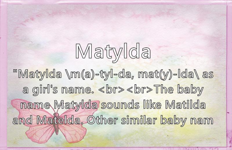 Matylda Name Meaning Popularity Similar Names Nicknames And Personality For Matylda