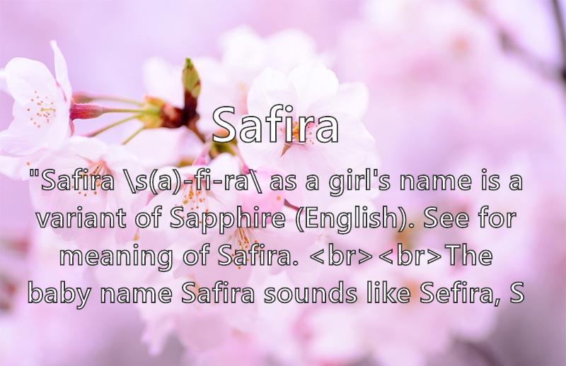 Safira Name Meaning Popularity Similar Names Nicknames And Personality For Safira