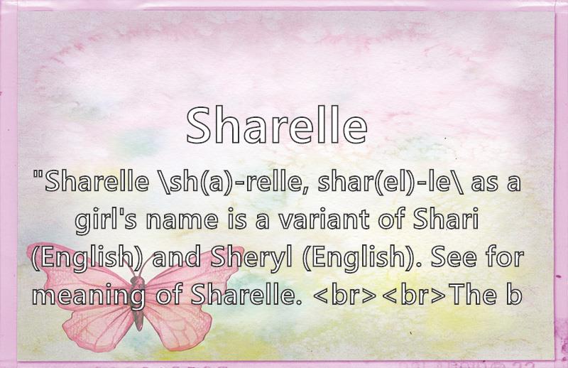 Sharelle Name Meaning Popularity Similar Names Nicknames And Personality For Sharelle