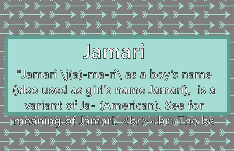 Jamari Name Meaning Popularity Similar Names Nicknames And Personality For Jamari