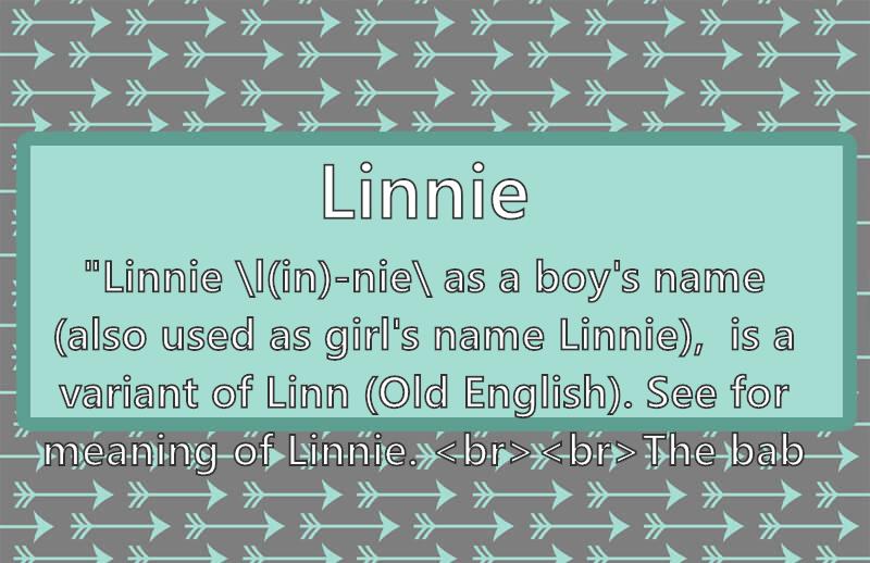 Linnie Name Meaning Popularity Similar Names Nicknames And Personality For Linnie